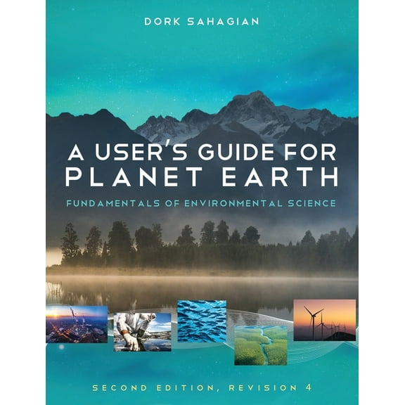 A User's Guide for Planet Earth: Fundamentals of Environmental Science, (Paperback)