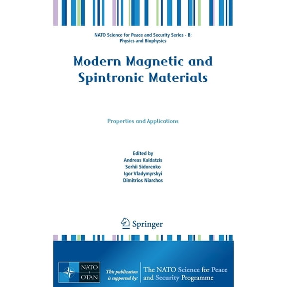 NATO Science for Peace and Security Seri Modern Magnetic and Spintronic Materials: Properties and Applications, (Hardcover)