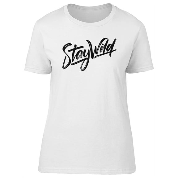Handwritten Stay Wild Graphic Tee Women's - Women T-Shirt, Medium