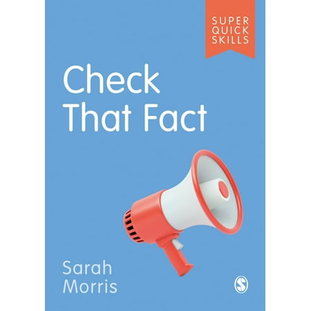 Super Quick Skills: Check That Fact (Paperback)