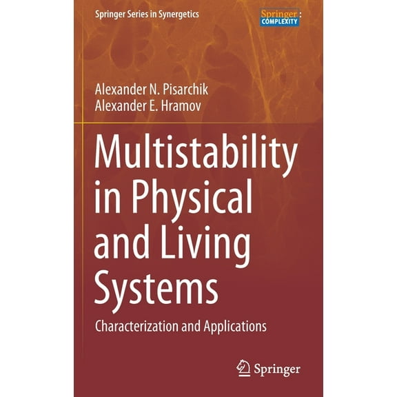 Springer Synergetics Multistability in Physical and Living Systems: Characterization and Applications, (Hardcover)