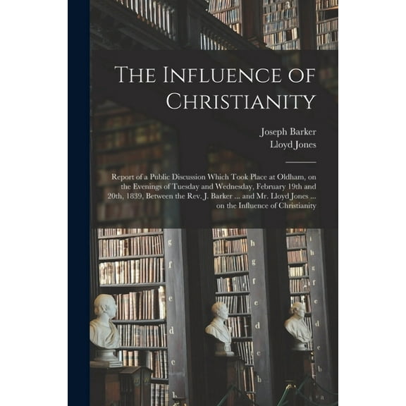 The Influence of Christianity (Paperback)