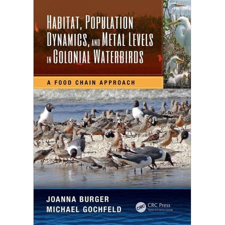 ISBN 9781482251128 product image for CRC Marine Science: Habitat, Population Dynamics, and Metal Levels in Colonial W | upcitemdb.com