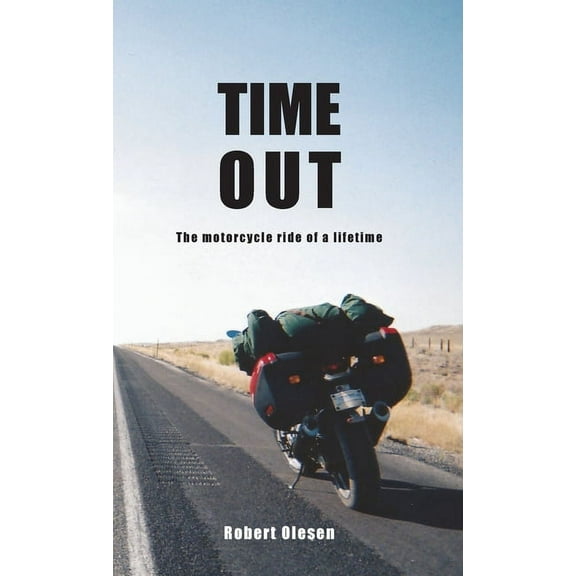 Time Out: A journey across America and a state of mind, (Hardcover)