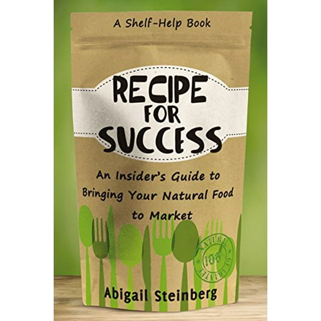 Recipe pour le Succès: Guide pour Emporter Votre Nourriture Naturelle sur le Marché