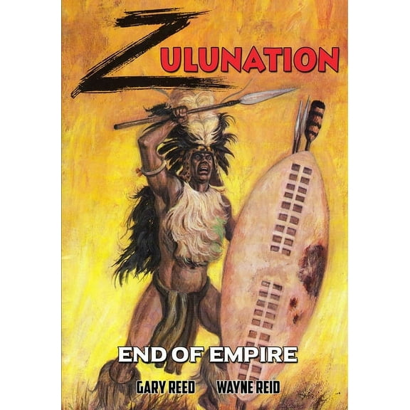 Zulunation: End of Empire, (Paperback)