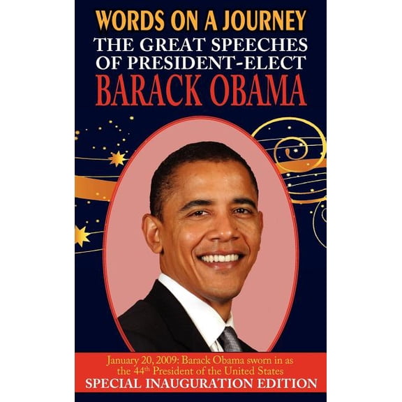 Words on a Journey : The Great Speeches of Barack Obama (Hardcover)