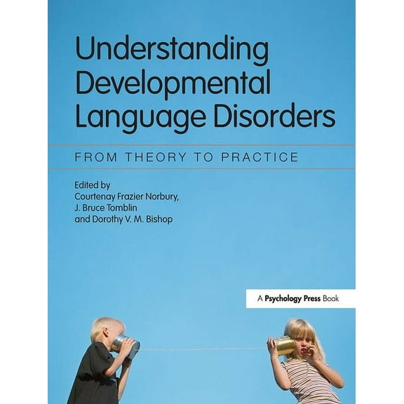 Understanding Developmental Language Disorders: From Theory to Practice, (Paperback)
