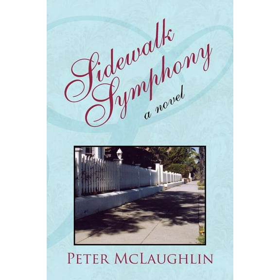 Sidewalk Symphony (Paperback)
