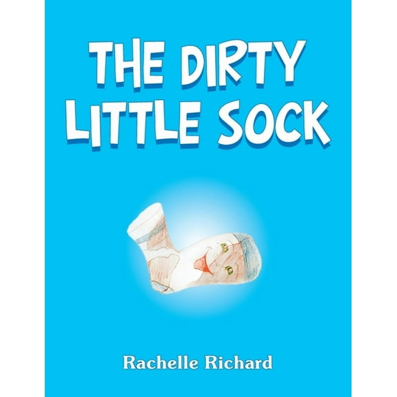 The Dirty Little Sock, (Paperback)