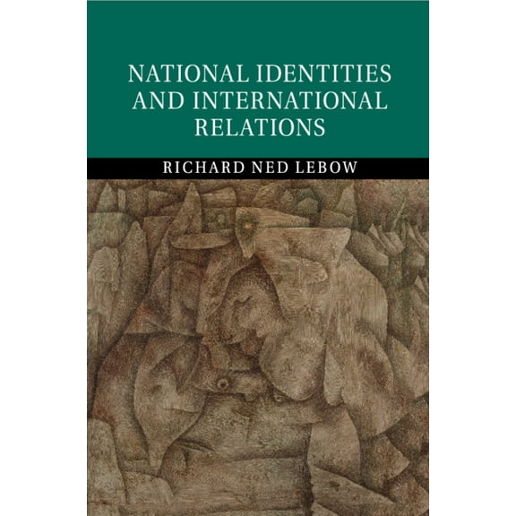 National Identities and International Relations, (Paperback)