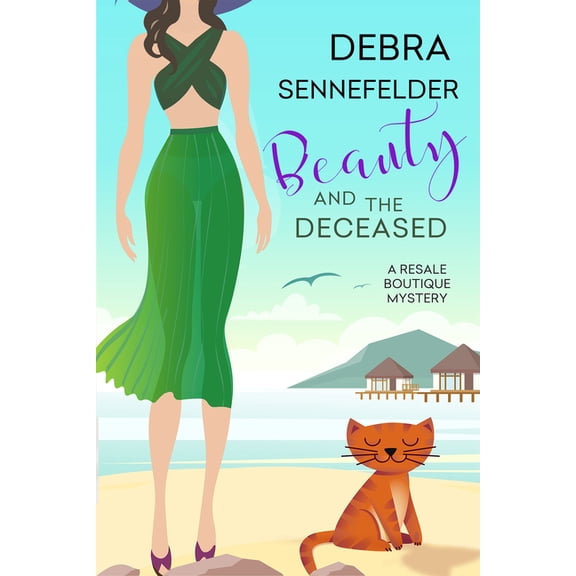 Resale Boutique Mystery Beauty and the Deceased, Book 4, (Paperback)