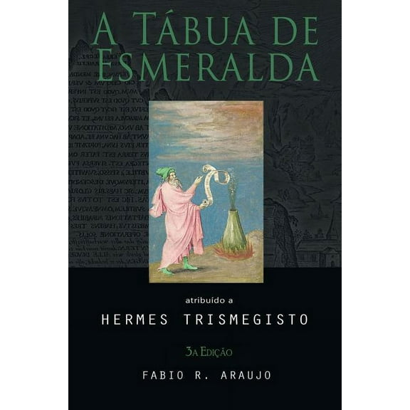 A TÃ¡bua de Esmeralda, (Paperback)