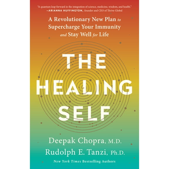 Pre-Owned The Healing Self: A Revolutionary New Plan to Supercharge Your Immunity and Stay Well for Life: A Longevity Book (Paperback) 0451495543 9780451495549