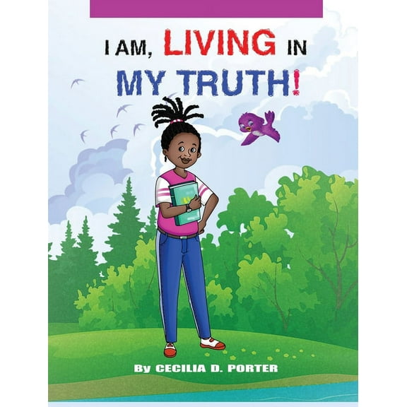 I Am Living in My Truth, (Hardcover)