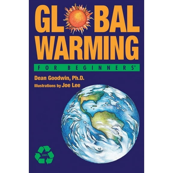 For Beginners: Global Warming For Beginners (Paperback)
