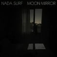 thumbnail image 2 of Nada Surf - Moon Mirror - Music & Performance - Vinyl, 2 of 2