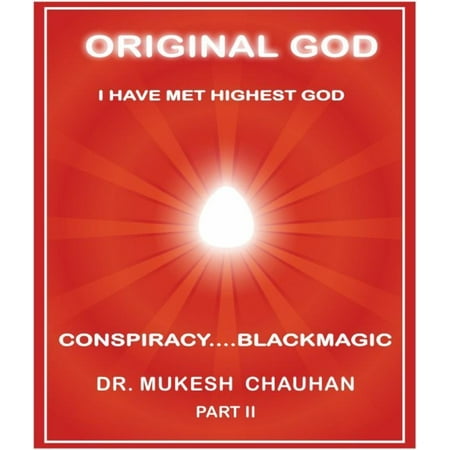 Original God- Conspiracy and Blackmagic Part II by Dr Mukesh Chauhan - (Best Of Sunidhi Chauhan)
