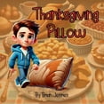 thumbnail image 2 of Thanksgiving Pillow, (Paperback), 2 of 3