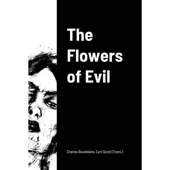 The Flowers of Evil, (Paperback)