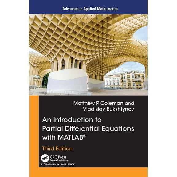Advances in Applied Mathematics An Introduction to Partial Differential Equations with MATLAB, (Hardcover)