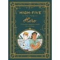 thumbnail image 2 of High-Five to the Hero : 15 favorite fairytales retold with boy power (Hardcover), 2 of 5