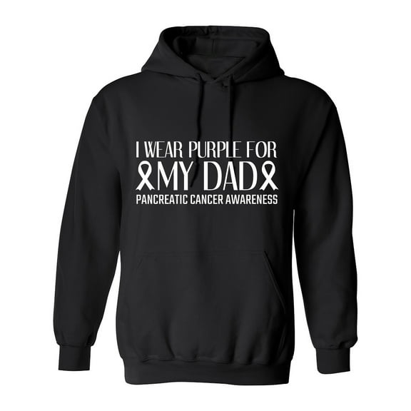 I Wear Purple For My Dad Pancreatic Cancer Awareness Sarcastic Humor Novelty Funny Men's Hoodies