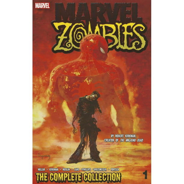 Marvel Zombies The Complete Collection Volume 1