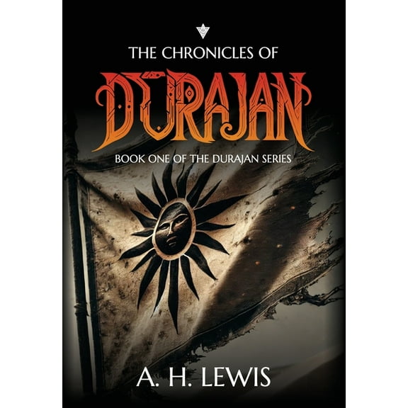 The Durajan The Chronicles of Durajan: Book One of The Durajan Series, (Hardcover)