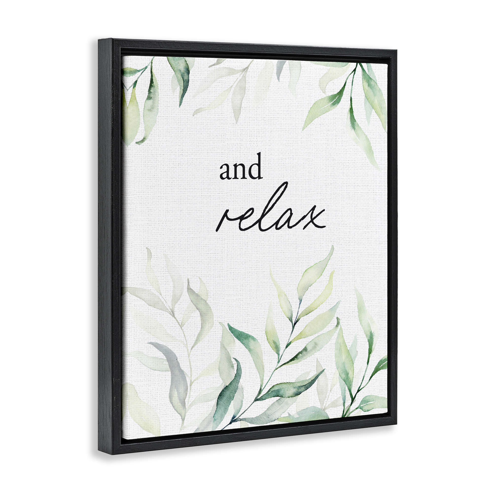 And Relax Soothing Greenery Black Framed Floater Canvas Wall Art, design by Lettered and Lined