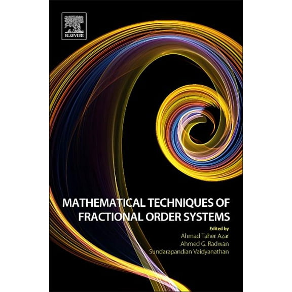 Advances in Nonlinear Dynamical Systems Mathematical Techniques of Fractional Order Systems, (Paperback)