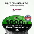 thumbnail image 5 of Dog Fence Wire for Electric Dog Fence System, 18 Gauge Pro Grade Wire, Easy to Install, Compatible with reputable Underground Fence Brands, Durable and Thick Wire 1000 FT, 5 of 8