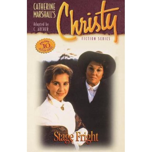 Pre-Owned Christy Series #10: Stage Fright (Paperback) 0849939615 9780849939617