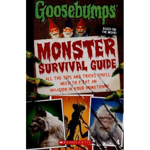 Pre-Owned Goosebumps the Movie: Monster Survival Guide (Paperback) 0545821266 9780545821261