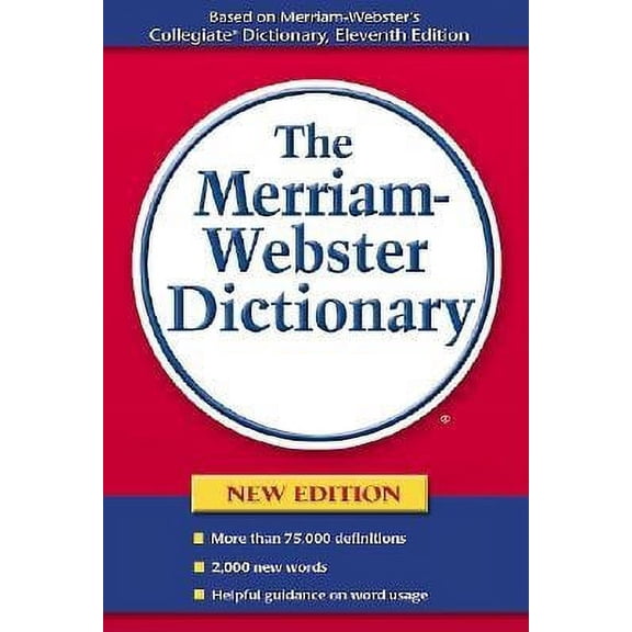 The Merriam-Webster Dictionary