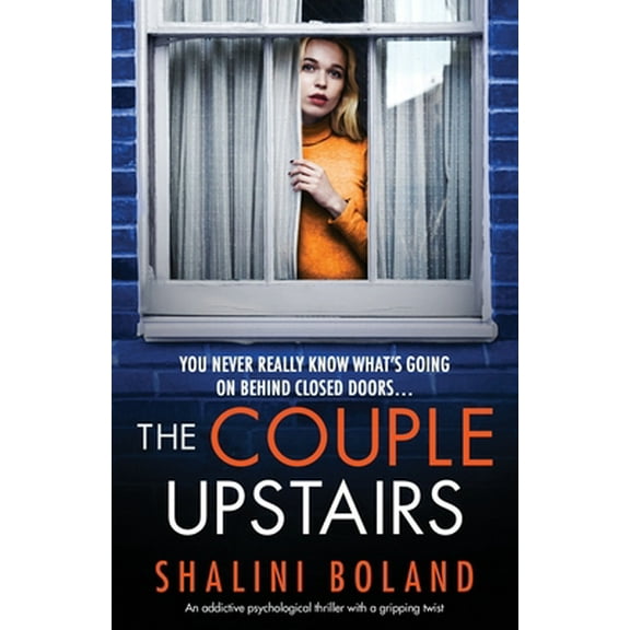 Pre-Owned The Couple Upstairs: An addictive psychological thriller with a gripping twist (Paperback) 1838881506 9781838881504