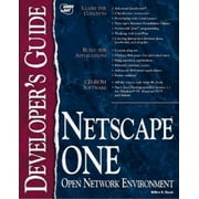 Netscape One Developer's Guide (Sams Developer's Guides) [Paperback - Used]