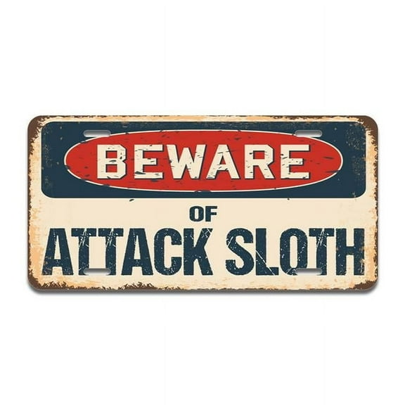 SignMission A-LP-04-183 Beware of Attack Sloth Aluminum License Plate