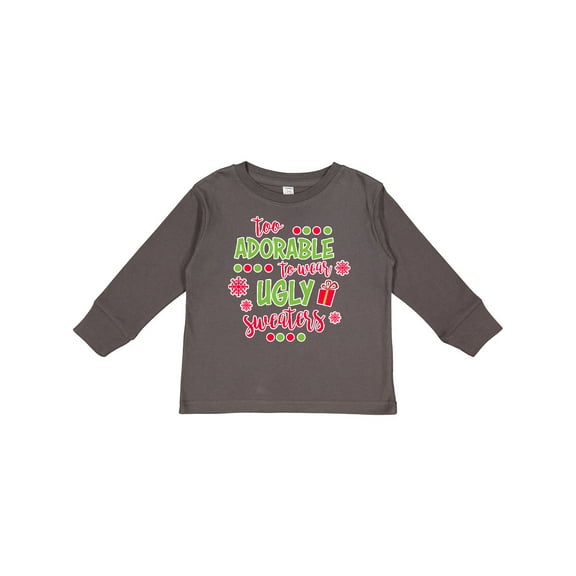 Inktastic Too Adorable to Wear Ugly Sweaters Boys or Girls Long Sleeve Toddler T-Shirt