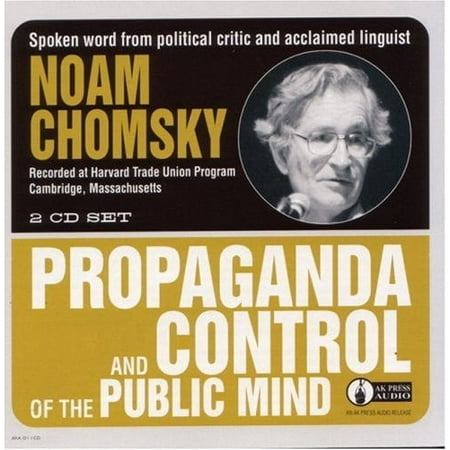 Noam Chomsky - Propaganda & Control of the Public Mind - Narrative - CD