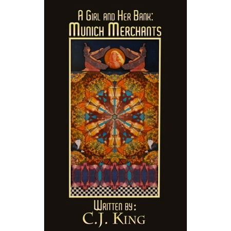Cj Banks - A Girl and Her Bank: Munich Merchants - eBook