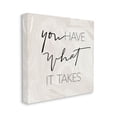 thumbnail image 3 of Stupell Industries What It Takes Motivational Phrase Graphic Art Gallery Wrapped Canvas Print Wall Art, Design by Sundance Group, 3 of 7
