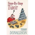 thumbnail image 1 of Pre-Owned Step-by-step Tarot: A Complete Course in Tarot Readership (Paperback) 1855384310 9781855384316, 1 of 1