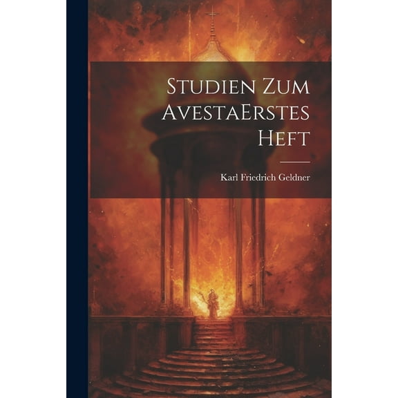 Studien Zum Avesta erstes heft (Paperback)