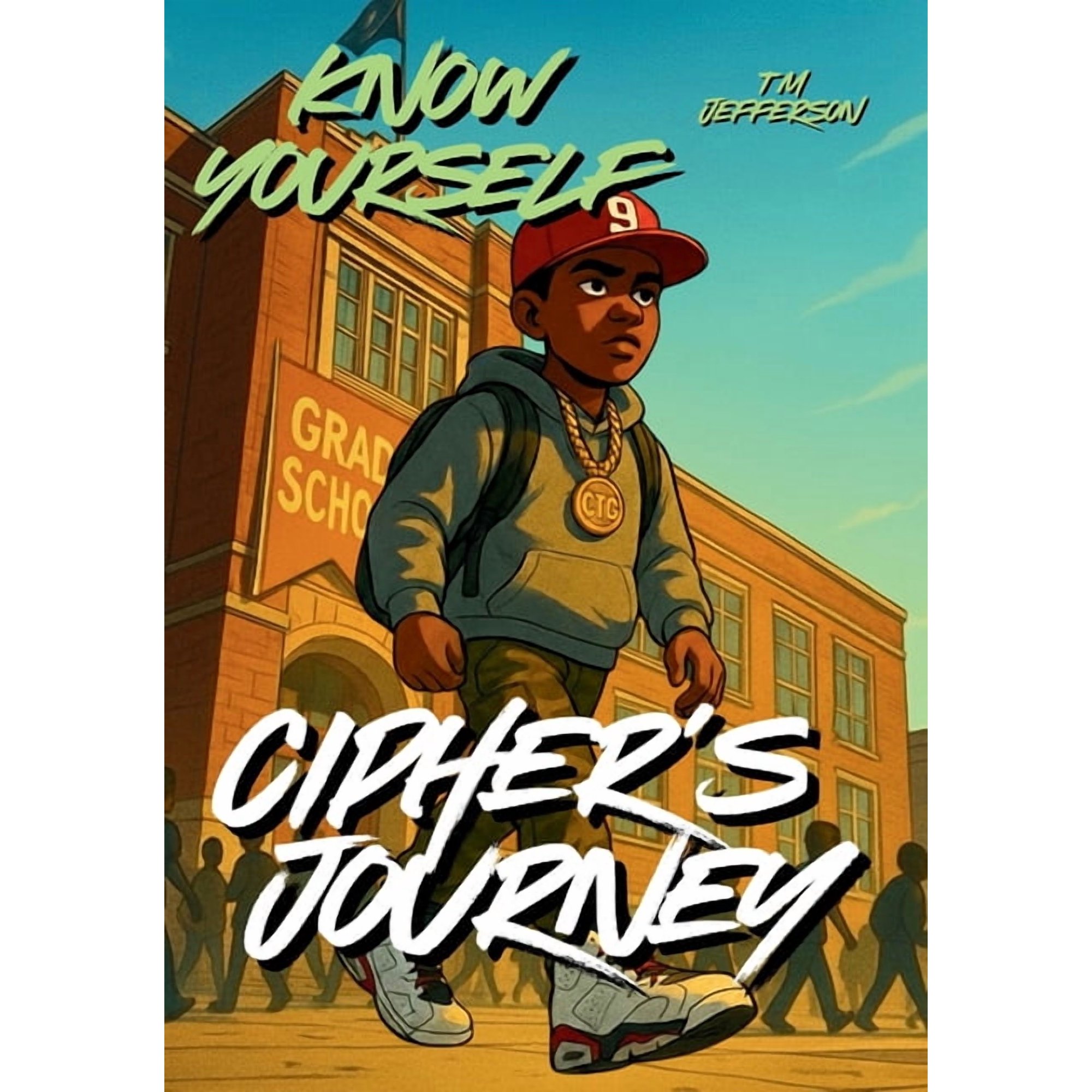 Cipher s Journey Cipher s Journey: Know Yourself Book 2 (Hardcover)