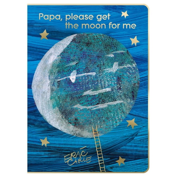 World of Eric Carle Papa, Please Get the Moon for Me: 40th Anniversary Edition, (Board Book)