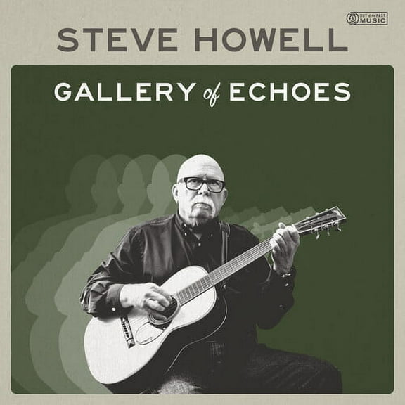 Steve Howell - Gallery of Echoes - Music & Performance - CD