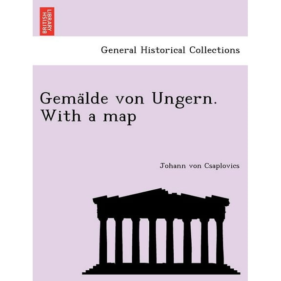 Gema Lde Von Ungern. with a Map (Paperback)