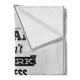 thumbnail image 2 of Wording Soft Flannel Fleece Throw Blanket, Dreams Don`t Work Unless You Do Old Fashioned Design Future Goals Training, Cozy Plush for Indoor and Outdoor Use, 50" x 70", Coconut Black, by Ambesonne, 2 of 5