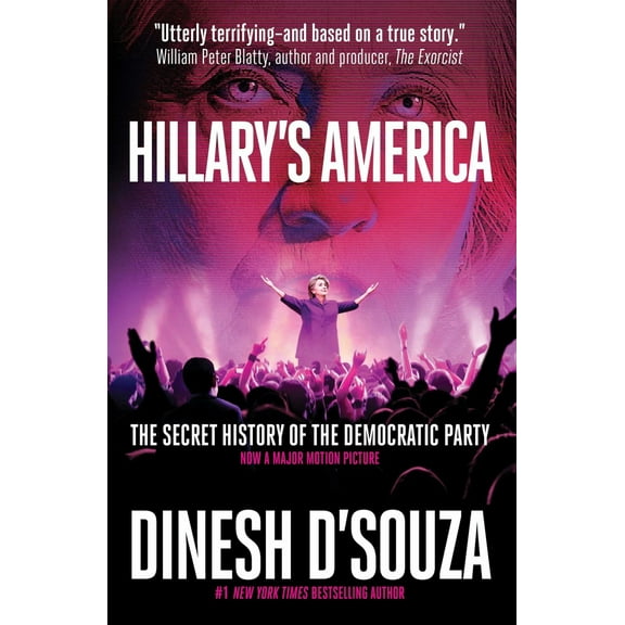 Pre-Owned Hillary's America: The Secret History of the Democratic Party (Hardcover) 1621573478 9781621573470